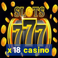 x18 casino